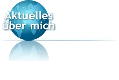 Aktuelles ber mich